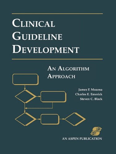 Download Clinical Guidelines Development: An Algorithm Approach