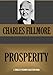 PROSPERITY (Timeless Wisdom Collection Book 754)