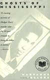 Front cover for the book Ghosts of Mississippi: The Murder of Medgar Evers, the Trials of Byron De La Beckwith, and the Haunting of the New South by Maryanne Vollers