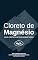 Livro Cloreto de Magnésio - Guia Prático de Suplementação