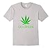 Go Green T-Shirt | Marijuana Weed Leaf | Vape Nation Shirt