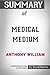 Summary of Medical Medium by Anthony William: Conversation Starters