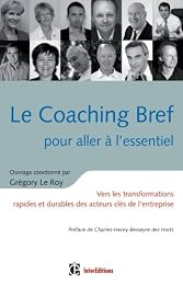 Le  coaching bref pour aller à l'essentiel