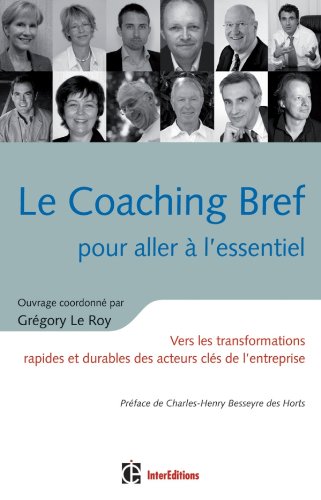 Le  coaching bref pour aller à l'essentiel