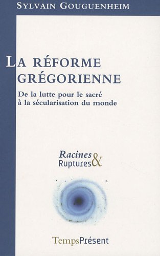 La  réforme grégorienne