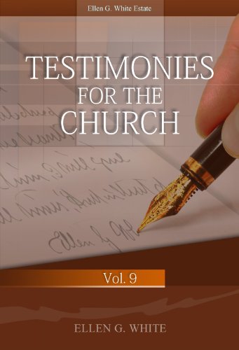 Testimonies for the Church Volume 9 by Ellen G. White
