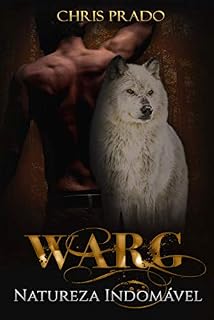 Livro WARG: Natureza Indomável
