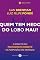 Livro Quem tem medo do lobo mau?: O impacto do politicamente correto na formação das crianças (Papirus Debates)
