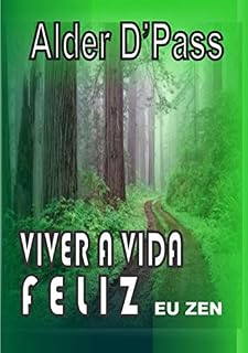 Livro Viver A Vida Feliz