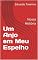 Livro Um Anjo em Meu Espelho: Nossa História