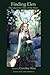Finding Elen: The Quest for Elen of the Ways by Caroline Wise, Judith Page
