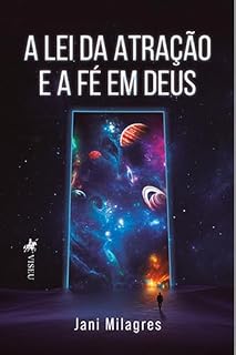 Livro A lei da Atração e a Fé em Deus