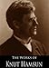 The Works of Knut Hamsun: Pan, The Growth of the Soil, Hunger, Shallow Soil, Under the Autumn Star and More (6 Books With Active Table of Contents)