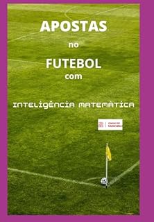 Livro Apostas No Futebol Com Inteligência Matemática