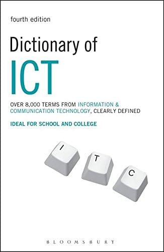 Dictionary of ICT (Information and Communication Technology) Paperback โ 20 Sep 2004