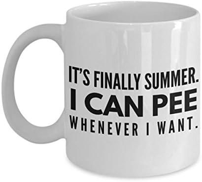 Thank You Gifts For Teachers "It's Finally Summer. I Can Pee Whenever I want" Funny Coffee Mug From Student or Coworker Novelty Gag Coffee Mug Tea Cu