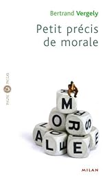 Petit précis de morale
