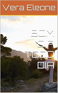 Livro Bom Dia Todo Dia