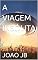 Livro A VIAGEM INSÓLITA