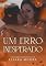 Livro Um Erro Inesperado