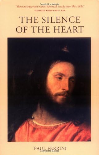 The Silence of the Heart: Reflections of the Christ Mind - Part II