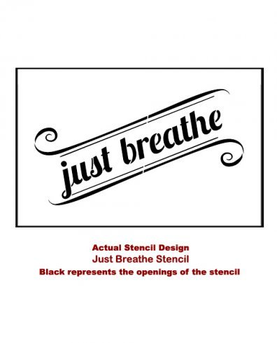 Just Breathe - Small - Wall Quote Stencil