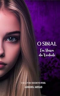 Livro O Sinal: Em Busca da Verdade
