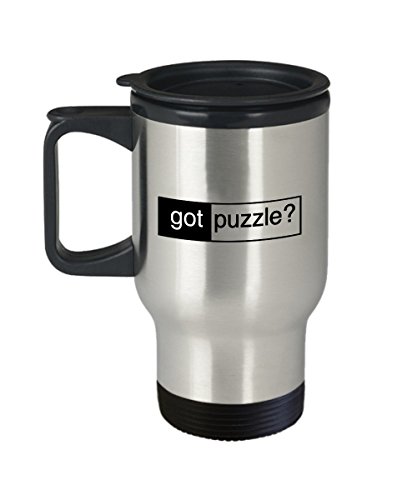 Funny Puzzle Coffee Travel Mug - Got Puzzle? - Gifts for Jigsaw Puzzle Lovers