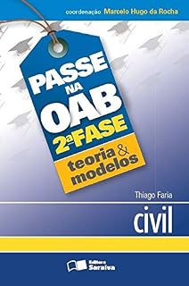 Livro PASSE NA OAB 2ª FASE -  TEORIA E MODELOS - CIVIL