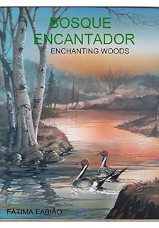 Livro O Bosque Encantador