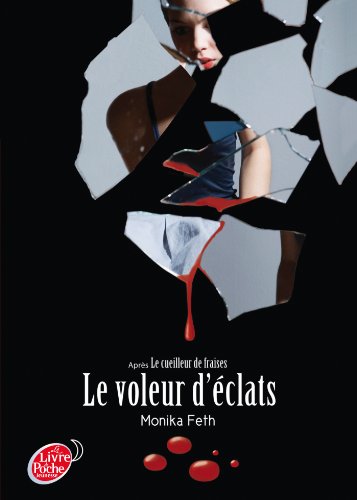 Le  voleur d'éclats