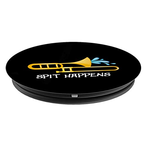 Funny Spit Happens Trombone Player Band Gift Accessories PopSockets Grip and Stand for Phones and Tablets