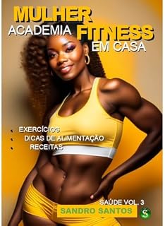Livro MULHER FITNESS: Academia em casa