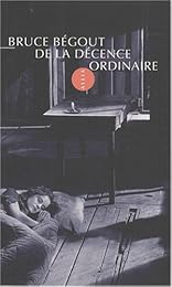 De la décence ordinaire