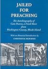 Jailed for Preaching: The Autobiography of Cato Pearce, a Freed Slave From Washington County, Rhode Island