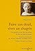 Faire son deuil, vivre un chagrin. Un guide pour les proches et les professionnels by Manu Keirse, Jean-Yves Hayez