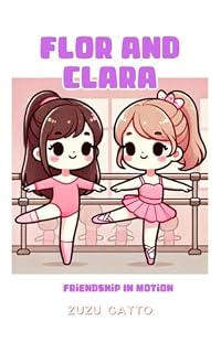 Livro Flor e Clara, uma amizade em movimento