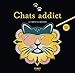Chats addict : Avec 1 bâtonnet by