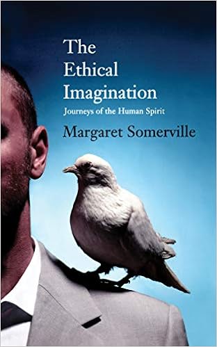 The Ethical Imagination Cbc Massey Lectures Somerville Margaret 9780887847479 Books Amazon Ca