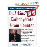 Dr. Atkins' NEW Carbohydrate Gram Counter (Totally Updated and Expanded)