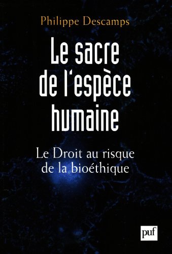 Le  sacre de l'espèce humaine
