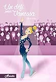 Un défi pour Vanessa (Arcadia t. 3) (French Edition) by Cécile Soler, Kiwii Illustration