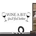 Blinggo WINE A BIT you'll feel better Quote Letter Wall Sticker Decal Home Arts Dinning Kitchen Lounge Decor Wall Decoration
