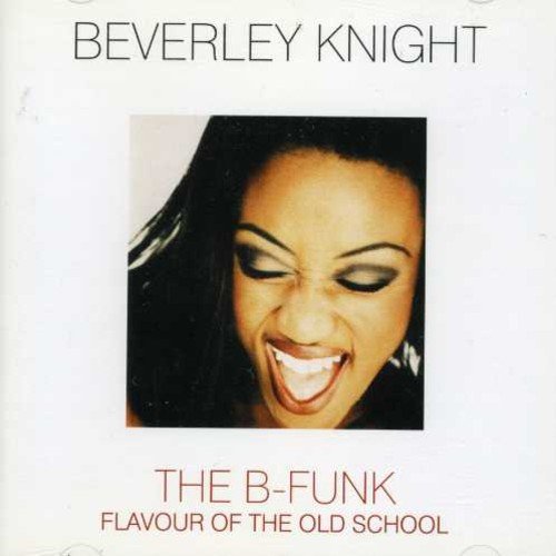 Beverley Knight - Flavour Of The Old School - Zortam Music