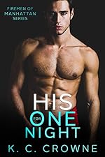 His for One Night: A Fireman Romance (Firemen of Manhattan Book 1)