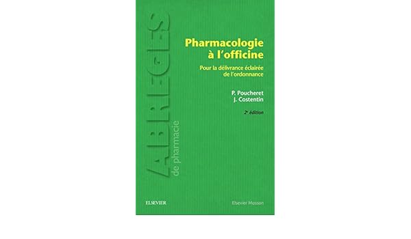 Pharmacologie à Lofficine Pour La Délivrance éclairée De L - 