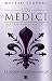 Los Medici. La decadencia de una familia (Los Médici 4) (Spanish Edition) by Matteo Strukul