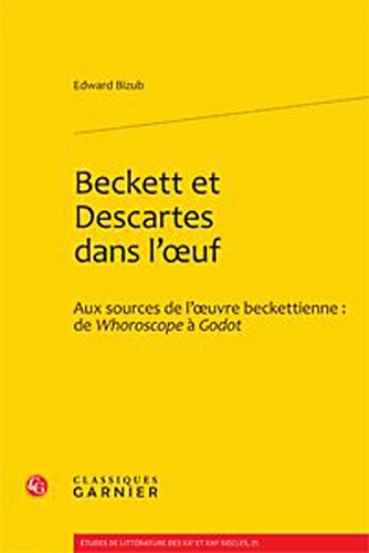 Beckett et Descartes dans l'oeuf