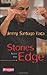 Stories from the Edge - Book by Jimmy Santiago Baca