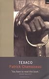 Front cover for the book Texaco by Patrick Chamoiseau